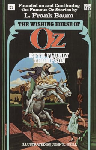 The Wishing Horse of Oz (Wonderful Oz Books, No 29)