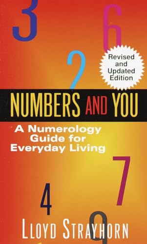 Numbers and You: A Numerology Guide for Everyday Living - Click to Buy