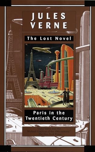 Paris in the Twentieth Century: The Lost Novel - Click to Buy