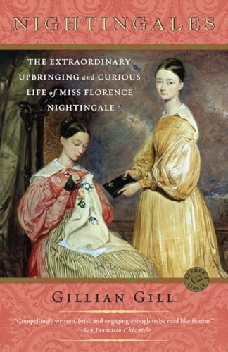 Nightingales: The Extraordinary Upbringing and Curious Life of Miss Florence Nightingale - Click to Buy