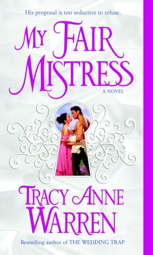 My Fair Mistress: A Novel (The Mistress Trilogy, Band 1) - Click to Buy