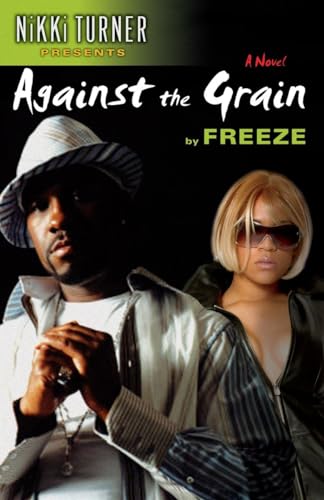 Against the Grain: A Novel - Click to Buy