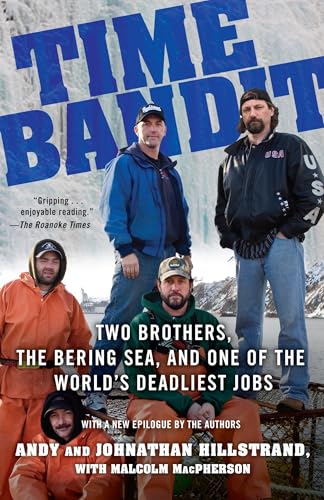 Time Bandit: Two Brothers, the Bering Sea, and One of the World's Deadliest Jobs - Click to Buy