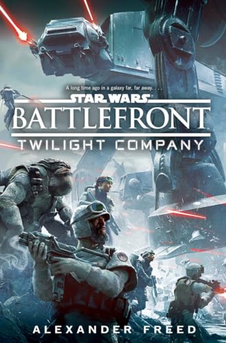 Battlefront: Twilight Company (Star Wars) - Click to Buy