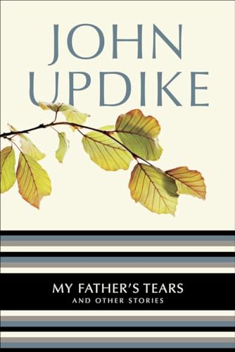 My Father's Tears: And Other Stories - Click to Buy