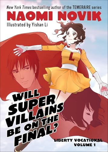 Will Supervillains Be on the Final?: Liberty Vocational Volume 1: 01 (Liberty Vocational, 1) - Click to Buy