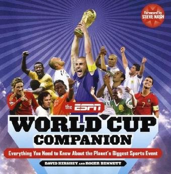 The ESPN World Cup Companion: Everything You Need to Know About the Planet's Biggest Sports Event - Click to Buy