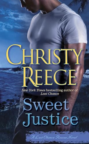 Sweet Justice: A Last Chance Rescue Novel - Click to Buy