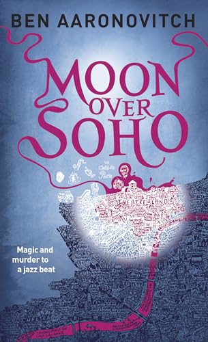 Moon Over Soho (Rivers of London) - Click to Buy