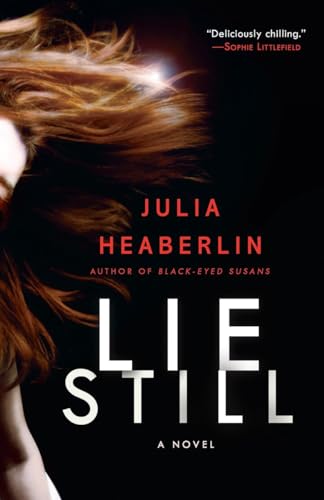 Lie Still: A Novel - Click to Buy