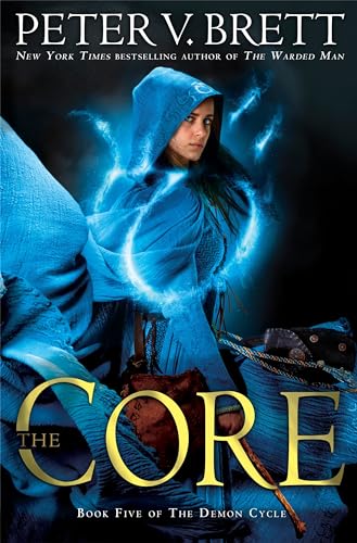 The Core: Book Five of The Demon Cycle - Click to Buy