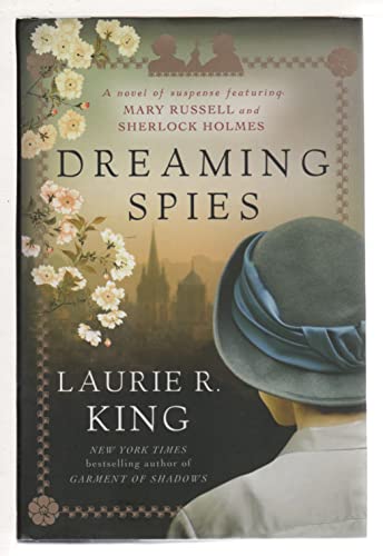 Dreaming Spies: A novel of suspense featuring Mary Russell and Sherlock Holmes - Click to Buy