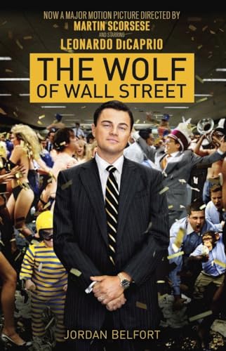The Wolf of Wall Street (Movie Tie-in Edition) - Click to Buy