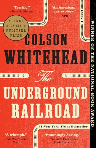 The Underground Railroad: A Novel - Click to Buy