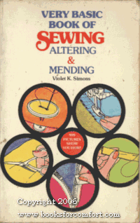 Very basic book of sewing, altering, & mending: 999 pictures show you how - Click to Buy
