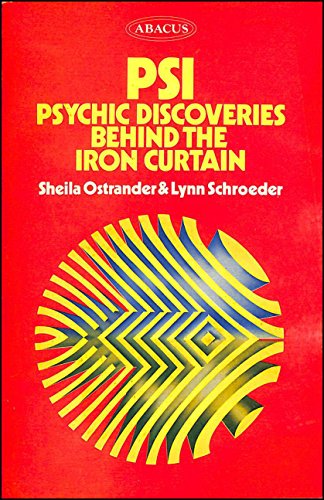 PSI: Psychic Discoveries Behind the Iron Curtain - Click to Buy