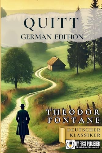Quitt - Theodor Fontane [German Edition] - Click to Buy