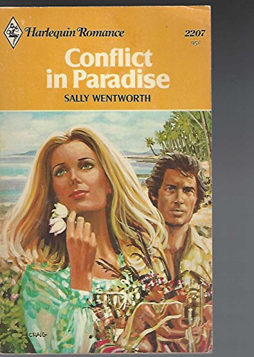 Conflict in Paradise (Harlequin Romance #2207) - Click to Buy