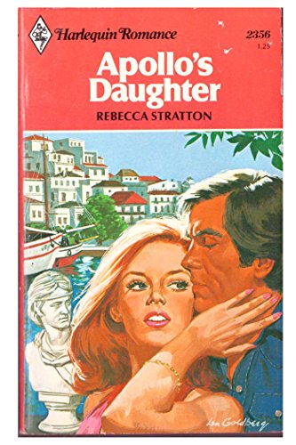 Apollo's Daughter (Harlequin Romance #2356) - Click to Buy