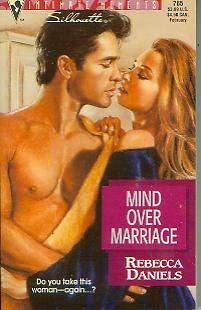 Mind Over Marriage (Silhouette Intimate Moments) - Click to Buy