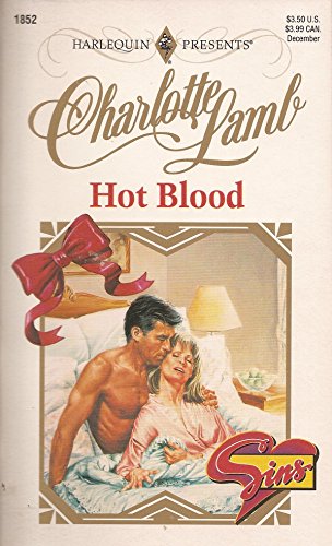 Hot Blood (Sins) (Harlequin Presents, No. 1852) - Click to Buy
