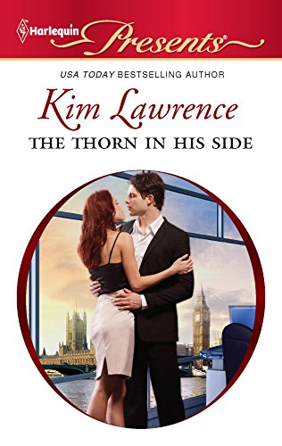 The Thorn in His Side (Harlequin Presents, 21st Century Bosses)