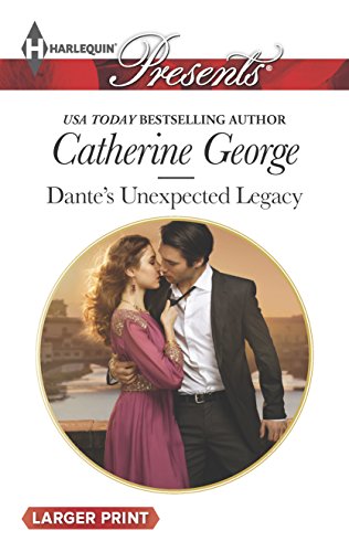 Dante's Unexpected Legacy (One Night With Consequences, 19) - Click to Buy