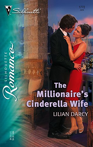 The Millionaire's Cinderella Wife (Silhouette Romance) - Click to Buy
