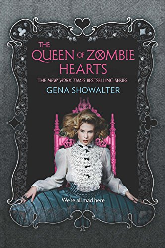 The Queen of Zombie Hearts (The White Rabbit Chronicles, 3) - Click to Buy