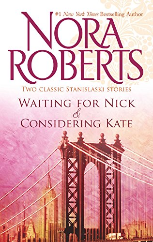 Waiting for Nick & Considering Kate: An Anthology - Click to Buy
