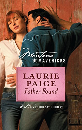 Father Found (Montana Mavericks, 8) - Click to Buy