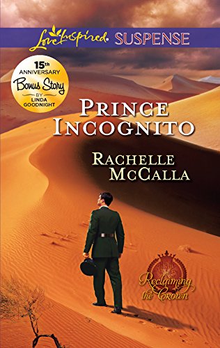 Prince Incognito (Love Inspired Suspense: Reclaiming the Crown) - Click to Buy