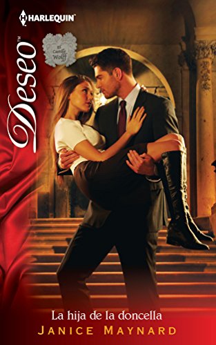 La Hija De La Doncella: (The Maid's Daughter) (Harlequin Deseo) - Click to Buy
