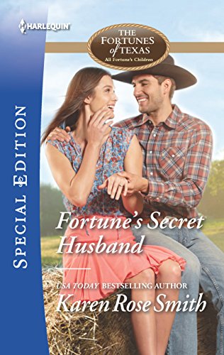 Fortune's Secret Husband (The Fortunes of Texas: All Fortune's Children, 3, Band 2462) - Click to Buy