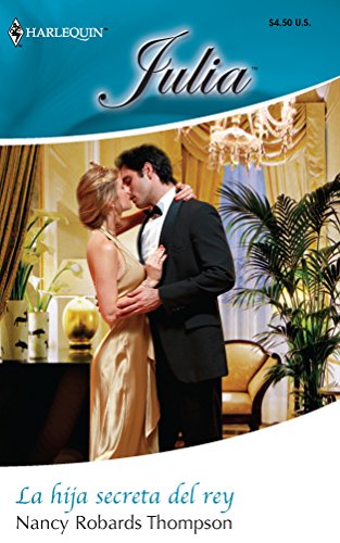 La Hija Secreta Del Rey: (The King's Secret Daughter) - Click to Buy