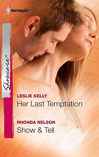 Her Last Temptation & Show & Tell: An Anthology