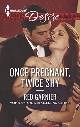 Once Pregnant, Twice Shy (Harlequin Desire) - Click to Buy