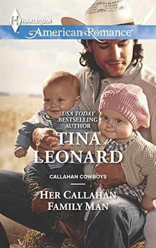 Her Callahan Family Man (Callahan Cowboys, 14) - Click to Buy