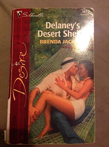 Delaney's Desert Sheikh (Harlequin Desire) - Click to Buy