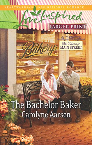 The Bachelor Baker (The Heart of Main Street, 2) - Click to Buy