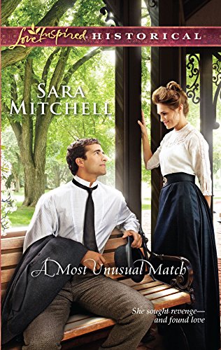 A Most Unusual Match (Steeple Hill Love Inspired Historical) - Click to Buy