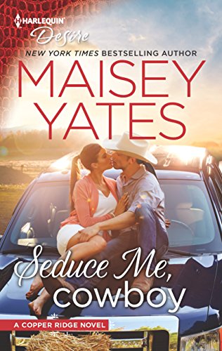 Seduce Me, Cowboy: A Forbidden Workplace Western Romance (Copper Ridge) - Click to Buy