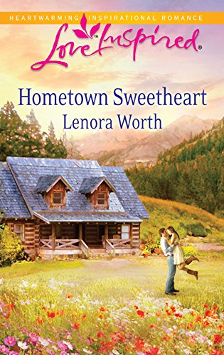 Hometown Sweetheart (Love Inspired) - Click to Buy