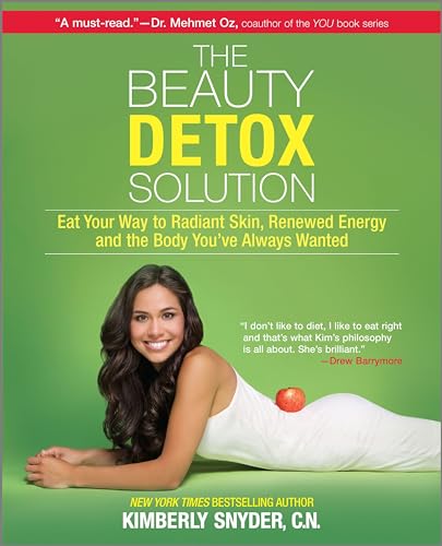 The Beauty Detox Solution: Eat Your Way to Radiant Skin, Renewed Energy and the Body You've Always Wanted - Click to Buy