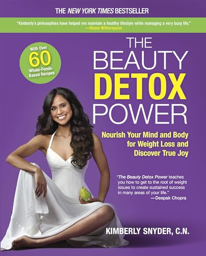 The Beauty Detox Power: Nourish Your Mind and Body for Weight Loss and Discover True Joy - Click to Buy