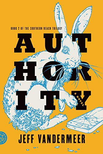 Authority: A Novel - Click to Buy