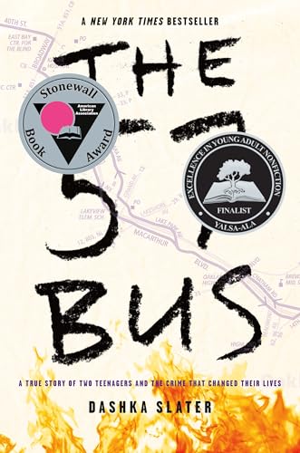The 57 Bus: A True Story of Two Teenagers and the Crime That Changed Their Lives - Click to Buy