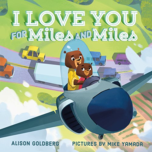 I Love You for Miles and Miles - Click to Buy