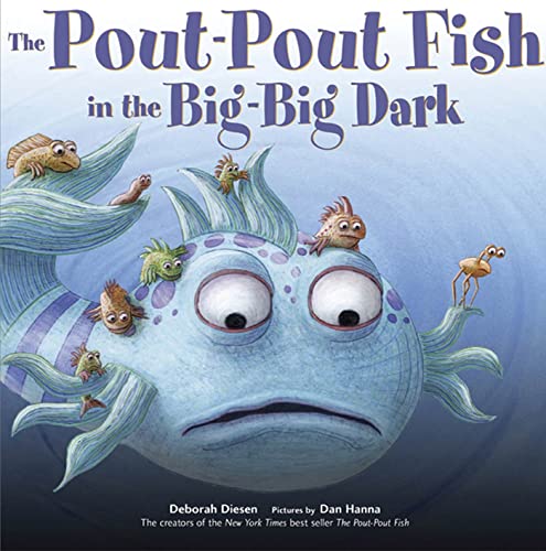 Pout-Pout Fish in the Big-Big Dark: A Novel - Click to Buy