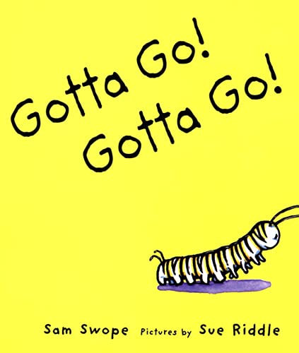 Gotta Go! Gotta Go!: A Picture Book (Sunburst Book) - Click to Buy